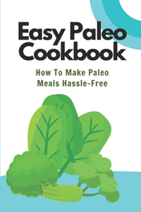 Easy Paleo Cookbook