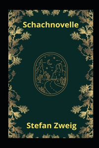 Schachnovelle (illustriert)