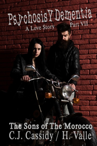 Psychosis Y Dementia - A Love Story