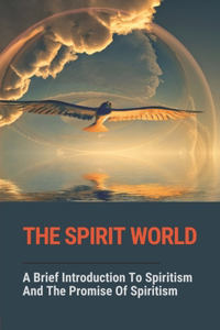 The Spirit World