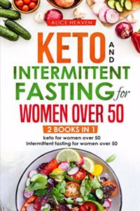 Keto and intermittent fasting for women over 50