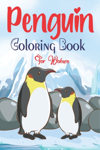 Penguin Coloring Book For Women