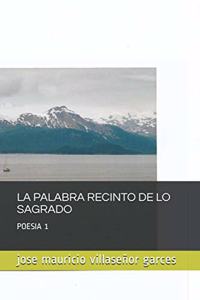 La palabra recinto de lo sagrado