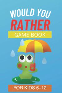 Would You Rather Game Book