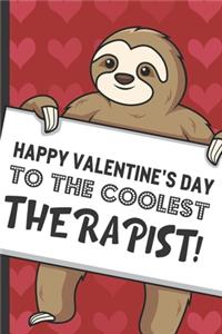 Happy Valentines Day To The Coolest Therapist