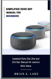 Simplified Echo Dot Manual for Beginners