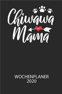Chiwawa Mama - Wochenplaner 2020