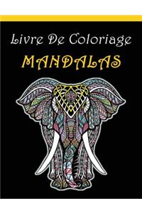 Livre de Coloriage Mandalas