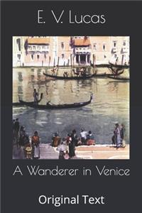 A Wanderer in Venice