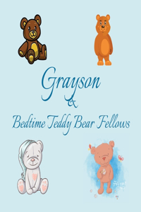 Grayson & Bedtime Teddy Bear Fellows