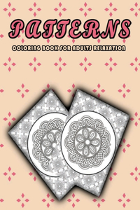 Patterns coloring book for adults relaxation