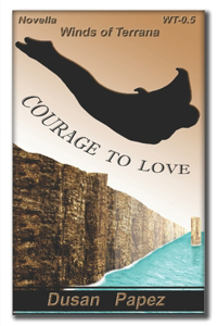 Courage to Love: Novella from Winds of Terrana