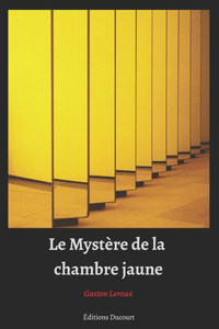 Le Mystère de la chambre jaune