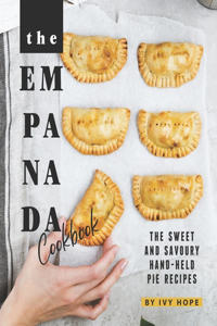 The Empanada Cookbook