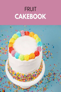 Fruit Cakebook