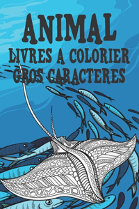 Livres à colorier - Gros caractères - Animal