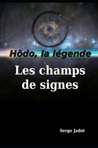 Les champs de signes