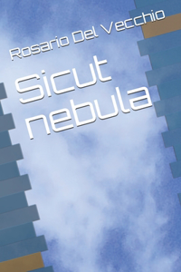 Sicut nebula