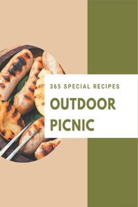 365 Special Outdoor Picnic Recipes