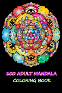 100 Adult Mandala Coloring Book