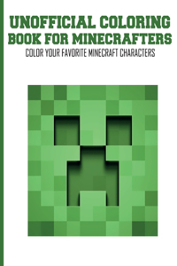 Unofficial Coloring Book for Minecrafters