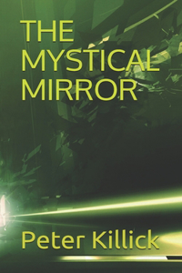 The Mystical Mirror