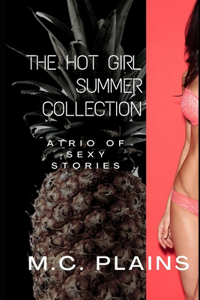 Hot Girl Summer Collection: A Trio of Sexy Stories