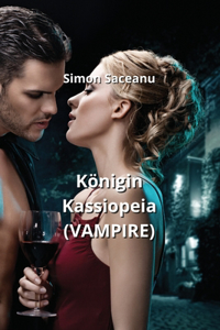 Königin Kassiopeia (VAMPIRE)