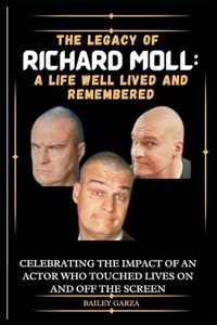 The Legacy of Richard Moll