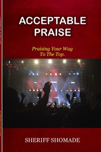 Acceptable Praise
