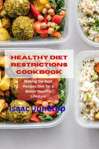 Healthy Diet Restrictions Cookbook