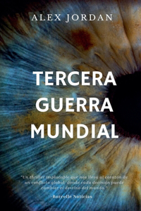 Tercera Guerra Mundial