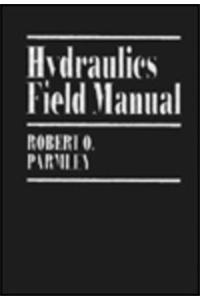 Hydraulics Field Manual