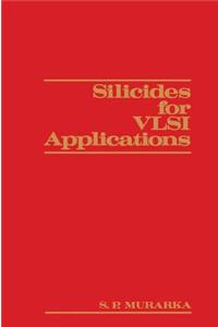 Silicides for VLSI Applications