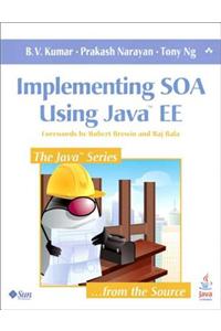 Implementing SOA Using Java EE