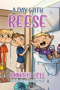 Day with Reese