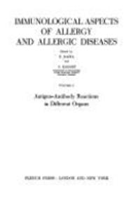 Immunological Aspects of Allergy and Allergic Diseases