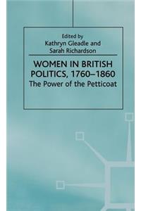 Women in British Politics, 1780-1860: The Power of the Petticoat