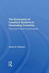 The Economics Of Livestock Systems In Developing Countries