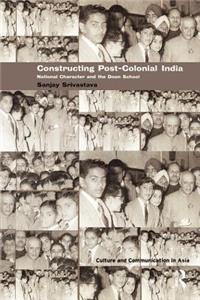 Constructing Post-Colonial India