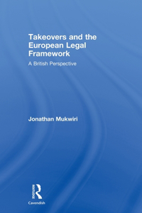 Takeovers and the European Legal Framework