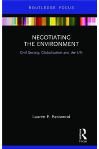 Negotiating the Environment