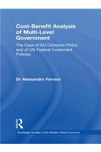 Cost-Benefit Analysis of Multi-Level Government