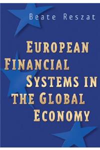 European Financial Systems in the Global Economy