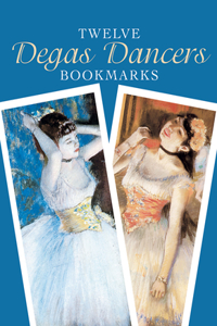 Twelve Degas Dancers Bookmarks