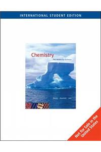 Chemistry: The Molecular Science