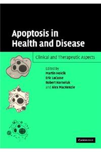 Apoptosis in Health and Disease