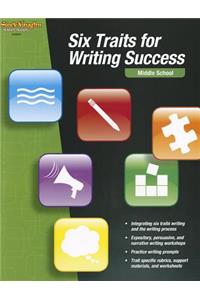 Six Traits for Writing Success