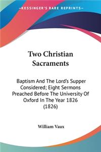 Two Christian Sacraments