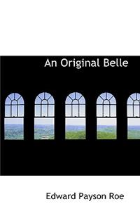 An Original Belle